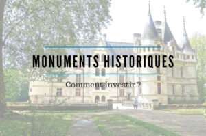 investir monument historique