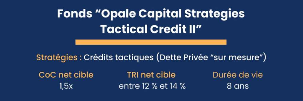 opale capital credit tactique objectifs